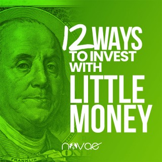 12 Ways to Invest with Little Money