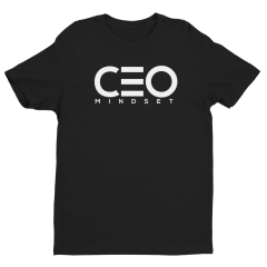 CEO Mindset T-Shirt