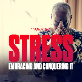 Stress Embracing and Conquering It