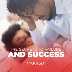 The Secret to Failure and Success
